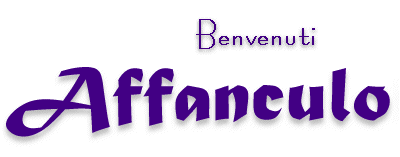 Benvenuti Affanculo