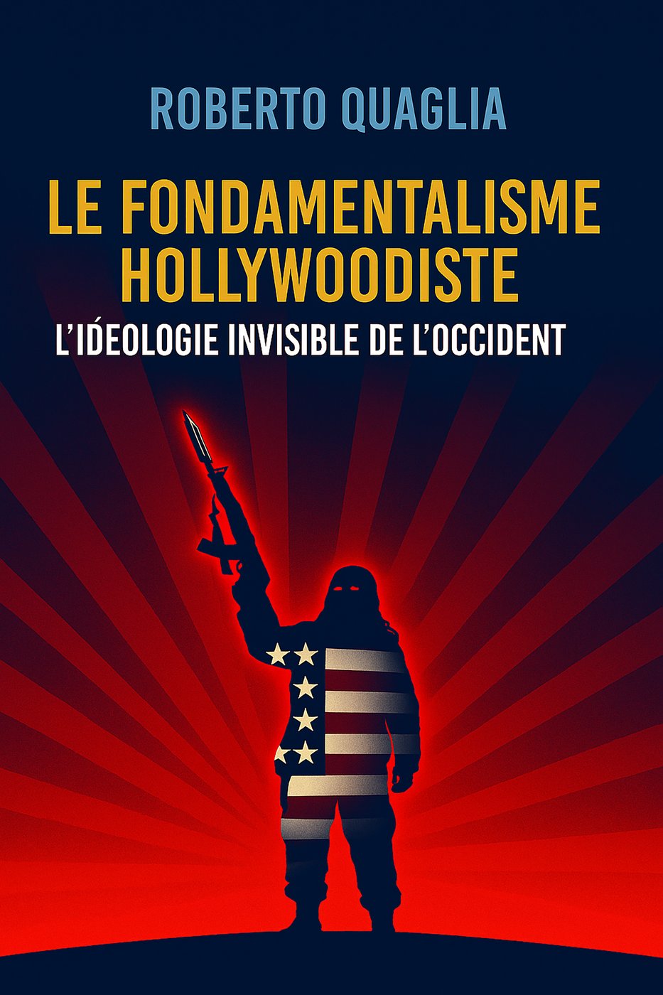 Il fondamentalismo hollywoodista