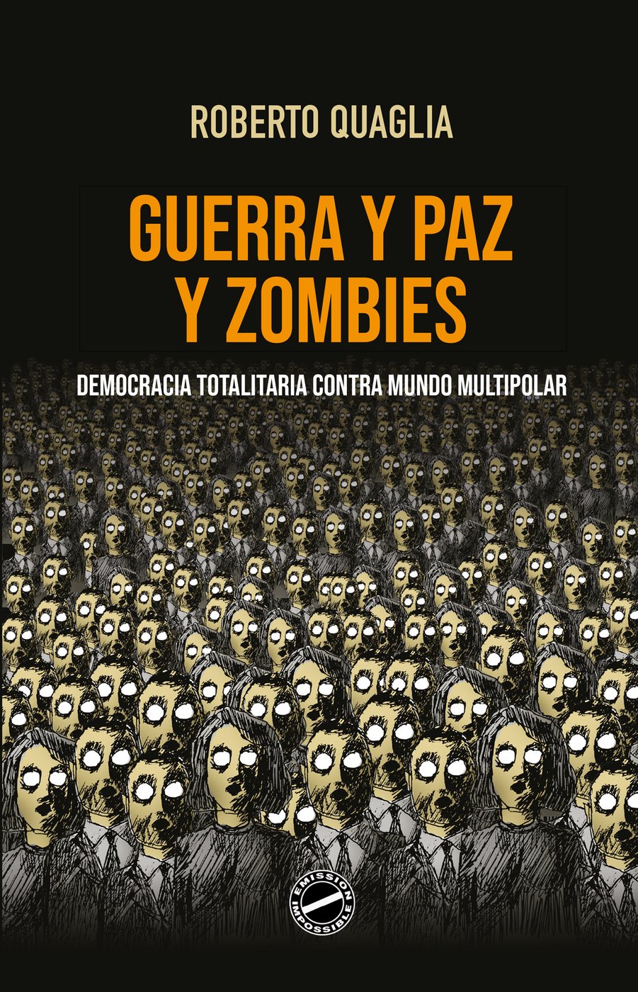 Guerra y Paz y Zombies